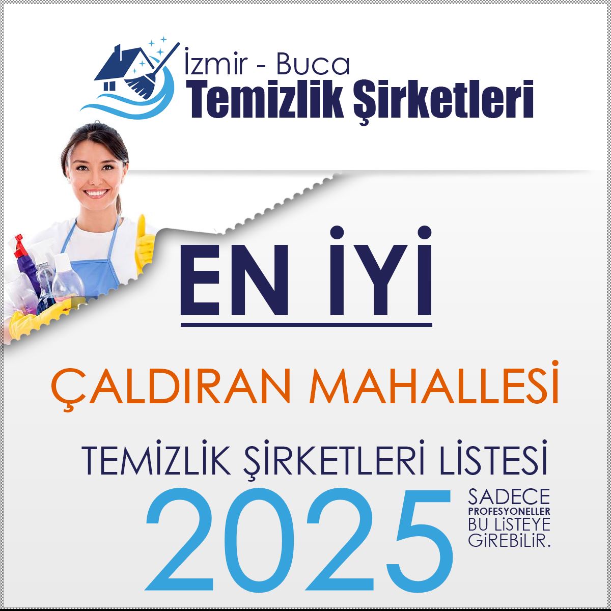 Çaldıran Mahallesi'nde Tavsiye Edilen Temizlik Şirketileri
